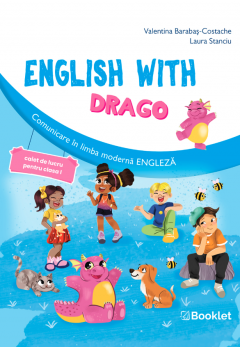 English with Drago - caiet de lucru pentru clasa I