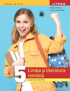 Limba si literatura romana. Caiet de activitati - Clasa a V-a
