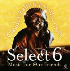 Select 6 - Music for Our Friends