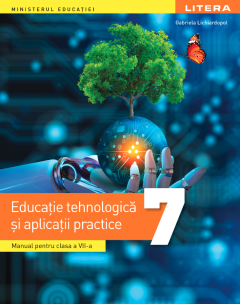 Manual educatie tehnologica si aplicatii practice - Clasa a VII-a
