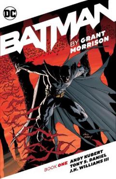 Batman by Grant Morrison - Book One
