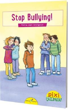 Pixi Stie-Tot. Stop bullying!