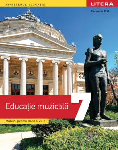 Manual educatie muzicala - Clasa a VII-a