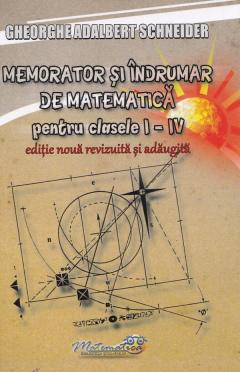Memorator matematica - Clasele 1-4