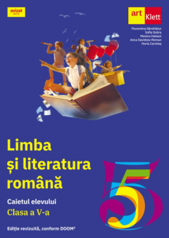 Limba si literatura romana - Caietul elevului, clasa a V-a