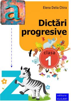 Dictari progresive Clasa a I a