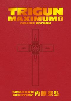 Trigun Maximum Deluxe Edition - Volume 1