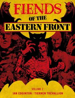 Fiends of the Eastern Front