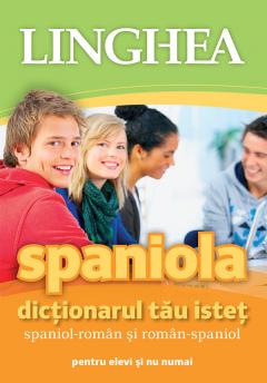 Dictionarul tau istet spaniol-roman si roman-spaniol