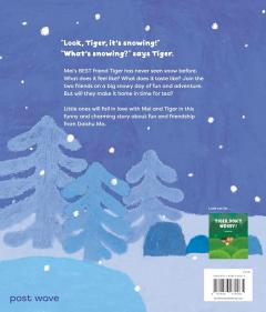 Tiger, It's Snowing!