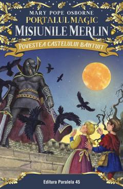 Povestea castelului bantuit