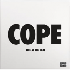 Cope Live at the Earl - Clear Vinyl