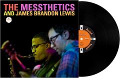 The Messthetics And James Brandon Lewis - Vinyl