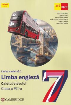 Engleza - Limba moderna 1. Caietul elevului - Clasa a VII-a