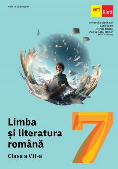 Limba si literatura romana - Clasa VII-a - Manual