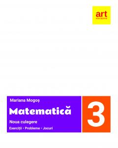 Matematica - Noua culegere pentru clasa  a III-a, Exercitii, probleme, jocuri