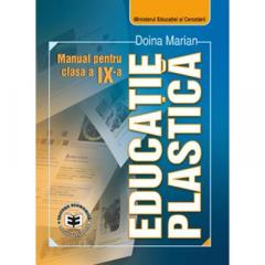 Educatie plastica. Manual pentru clasa a IX-a