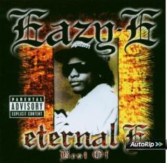 Eternal E: Best Of Eazy-E