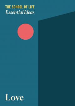 Essential Ideas: Love