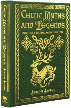 Celtic Myths and Legends