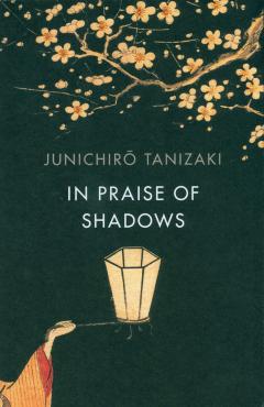 In praise of shadows