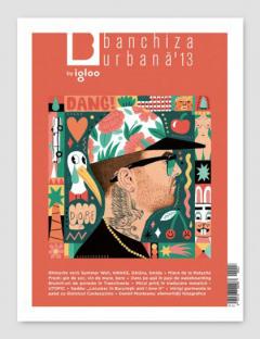 Banchiza Urbana #13 / vara 2019