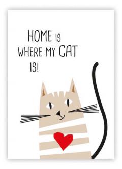 Felicitare - Home Is Where My Cat Is!