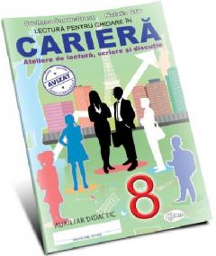 Lectura pentru ghidare in cariera. Clasa a VIII-a