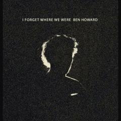 I Forget Where We Were (10th Anniversary) (Deluxe Edition)