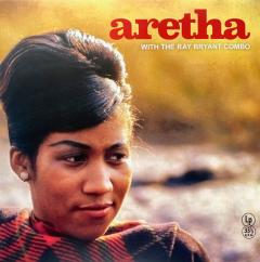 Aretha Franklin With The Ray Bryant Combo - Clear Vinyl