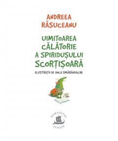 Uimitoarea calatorie a spiridusului Scortisoara