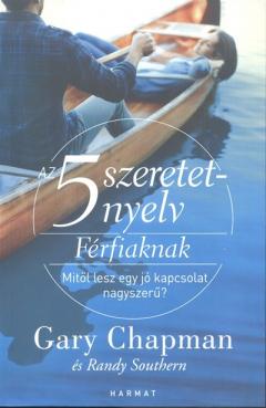 Az 5 szeretetnyelv: Ferfiaknak