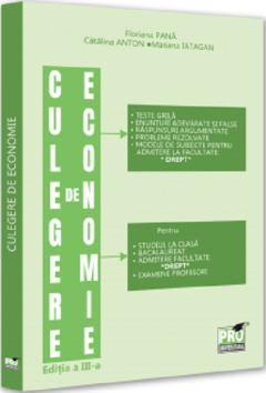 Culegere de economie pentru admiterea la Facultatea de Drept