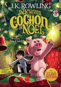 Jack et la grande aventure du Cochon de Noel
