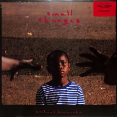 Small Changes - Vinyl