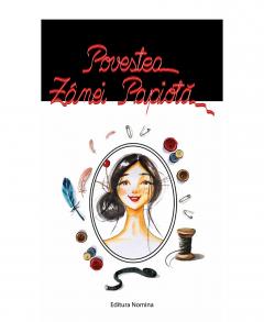 Povestea Zanei Papiota