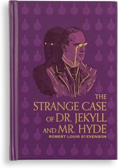 The Strange Case of Dr. Jekyll and Mr. Hyde
