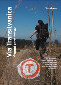 Via Transilvanica, drumul care uneste