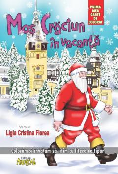 Mos Craciun in vacanta