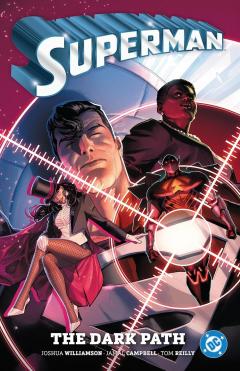 Superman: The Dark Path - Volume 3