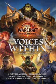 World of Warcraft: The Voices Within