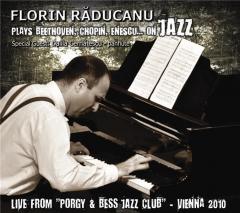 Plays Beethoven, Chopin, Enescu… on Jazz