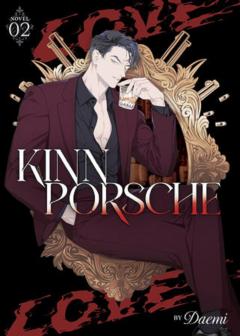 KinnPorsche (Novel) - Volume 2
