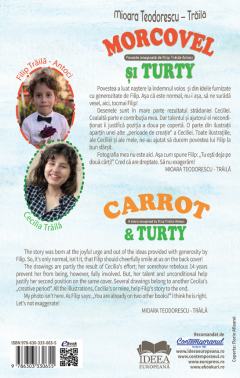 Morcovel si Turty - Carrot and Turty