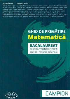 Ghid de pregatire pentru Bacalaureat. Matematica