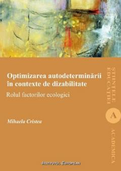 Optimizarea autodeterminarii in contexte de dizabilitate