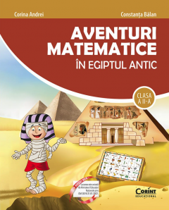 Aventuri matematice in Egiptul Antic - Clasa a II-a