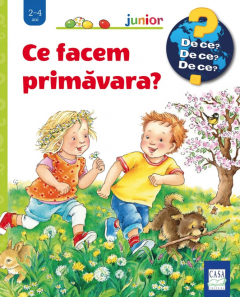 Ce facem primavara?