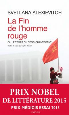 La Fin de l'homme rouge ou le temps du desenchantement
