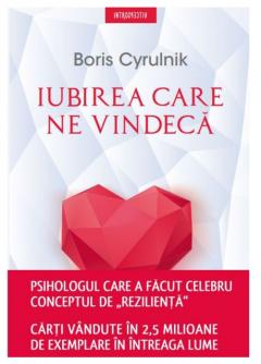 Iubirea care ne vindeca